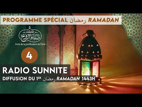 EMISSION spécial Ramadan (n°4)