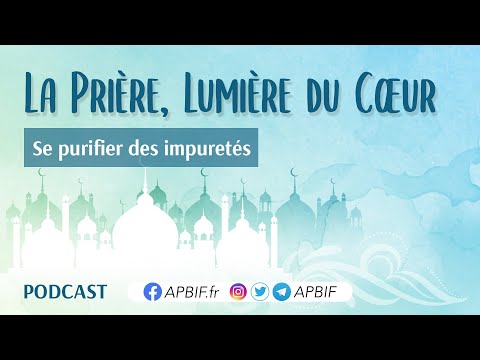 Se purifier des IMPURETES | COURS 9 | PODCAST