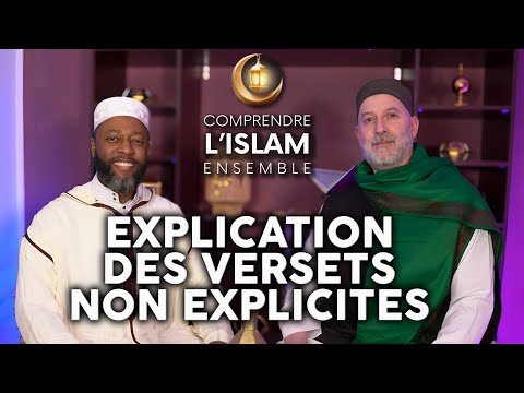 Explication claire de la différence entre les versets explicites et non explicites | Episode 15