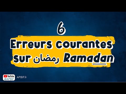 6 Erreurs courantes sur رمضان Ramadan