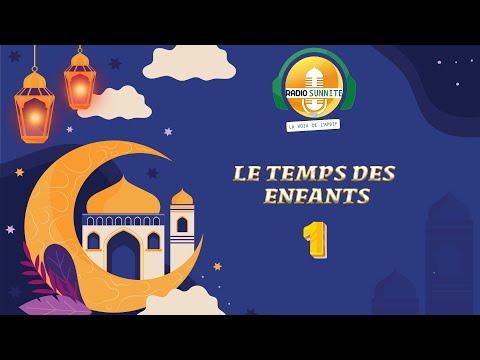 RAMADAN avec le TEMPS des ENFANTS : Emission 1 | Sourates, hadiths, récit + CONCOURS | 16/03/24