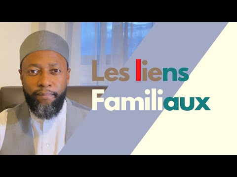 Les liens familiaux