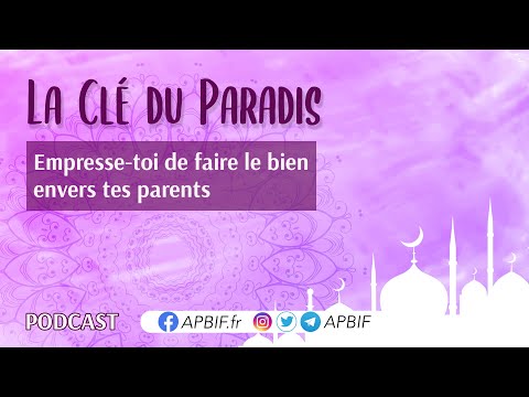 Empresse-toi de faire le bien envers TES PARENTS ! | COURS 29 | PODCAST