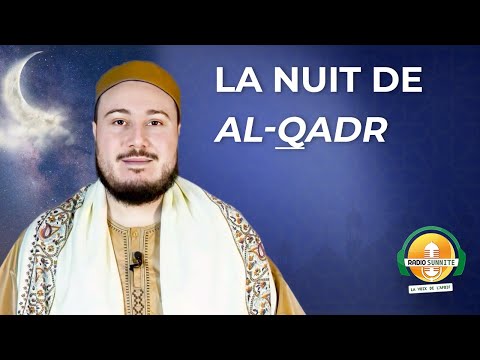 Qu&#039;est-ce que la nuit de Al-Qadr ? | 26 RAMADAN