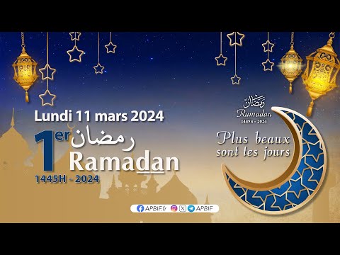 Ramadan 2024 : LUNDI 11 MARS