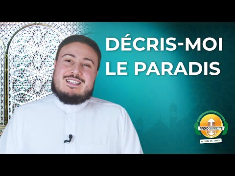 Décris-moi le Paradis | 16 RAMADAN