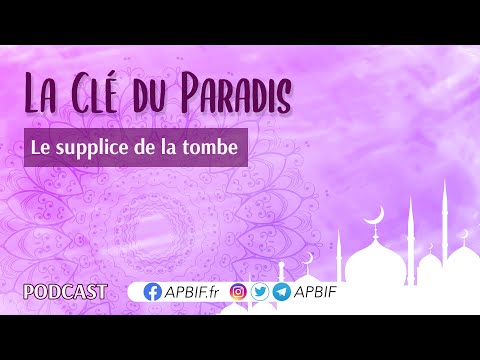 Le supplice de la tombe | COURS 14 | PODCAST