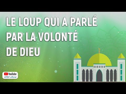 Le loup qui a parlé par la volonté de Dieu