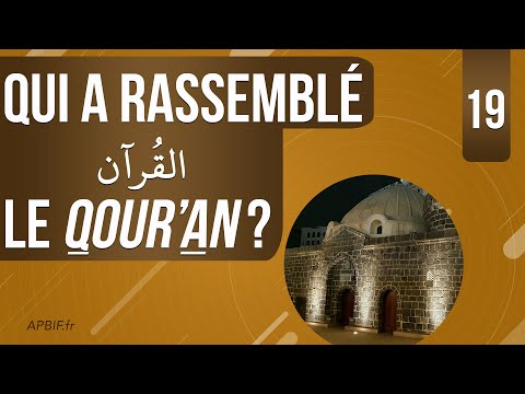 Abou Bakr et le rassemblement du قرآن Qour&#039;an