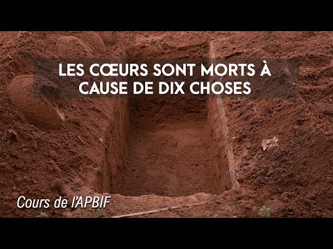 Les cœurs sont morts à cause de dix choses