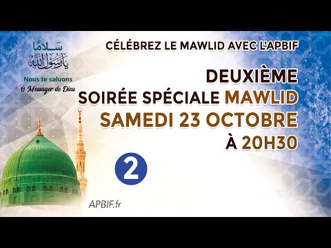 SOIREE n°2 : spéciale Mawlid 1443 H