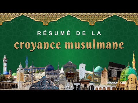 Résumé de la CROYANCE Musulmane | COURS 30 | PODCAST