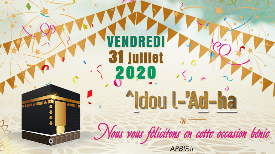 Aïd al Adha 2020 (^idou l ad-ha)