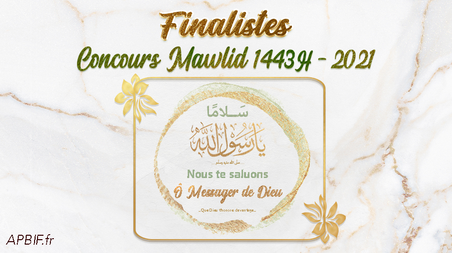 FINALISTES Concours MAWLID 1443H – 2021