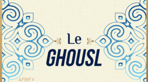 Le ghousl