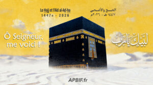 O Seigneur me voici ! – لبيك يا رب | Hajj 1447H – Pèlerinage 2026