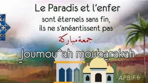 Khoutbah n°1146 : Le Paradis et l’enfer