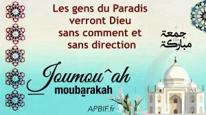 Khoutbah n°1292 : La vision de Dieu dans l’au-delà