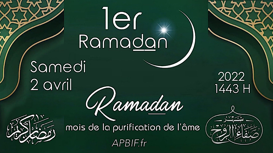 1er Ramadan 1443H : samedi 2 mars 2022