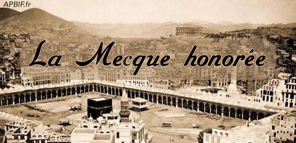 La Mecque Honorée