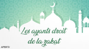 Qui a le droit de recevoir la zakat ?