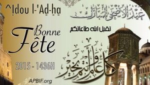 Aid al adha 2015 – Fête du sacrifice (^Idou l ad-ha)