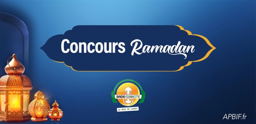 concours apbif radio sunnite ramadan 2026