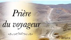 La prière du voyageur