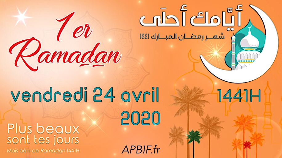 Vendredi 24 avril 2020 : 1er Ramadan 1441