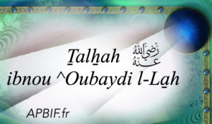 Talhah Ibnou ^Oubaydi l-Lah