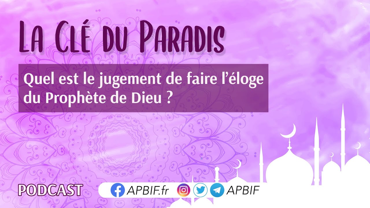 Quel est le jugement de faire l’éloge du Prophète ? | COURS 13 | PODCAST