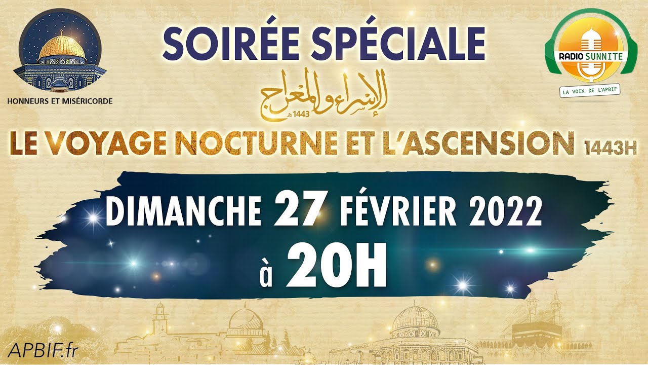 Soirée spéciale Al-‘Isra wal-Mi^raj 1443H