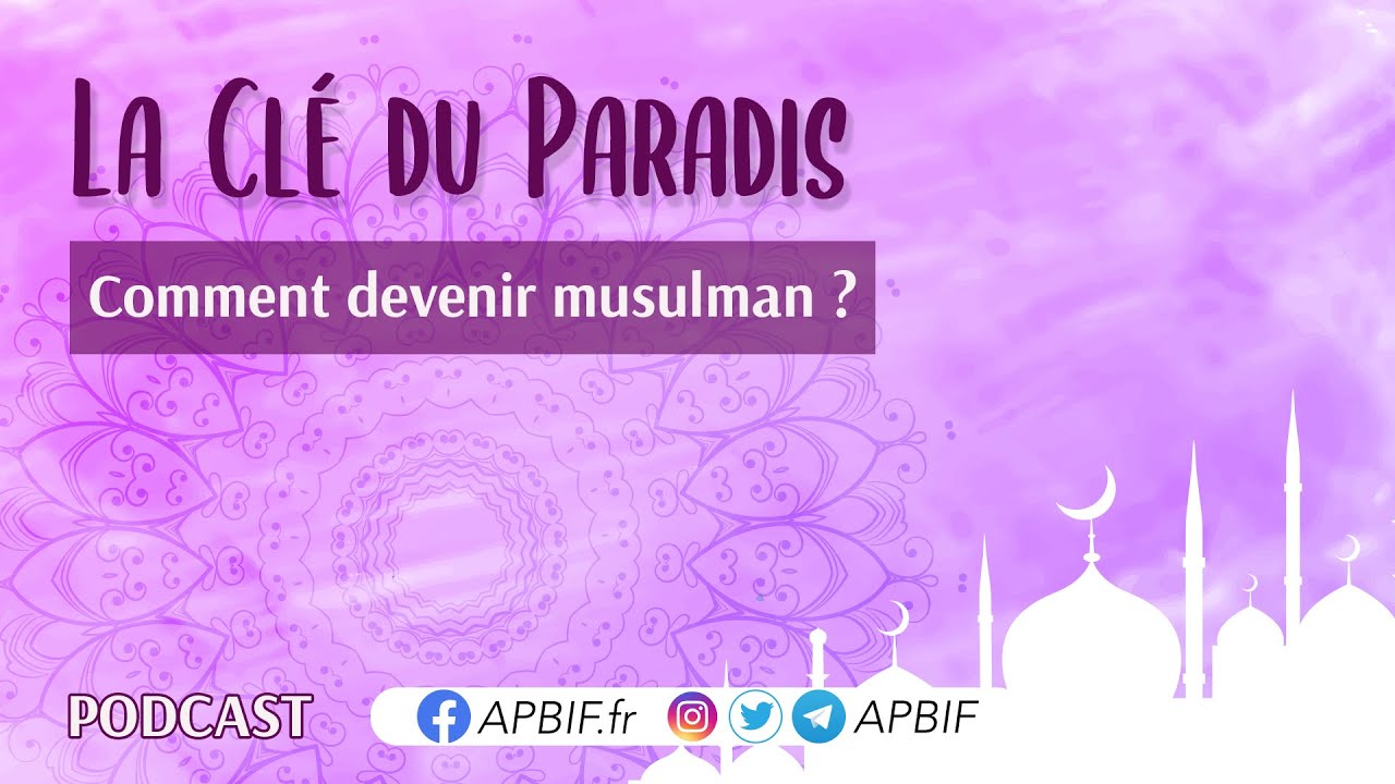 Comment devenir musulman ?  | COURS 12 | PODCAST