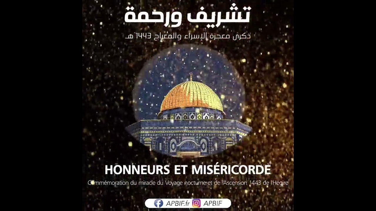 AL ISRA WA L MI^RAJ 1443 H – 2022